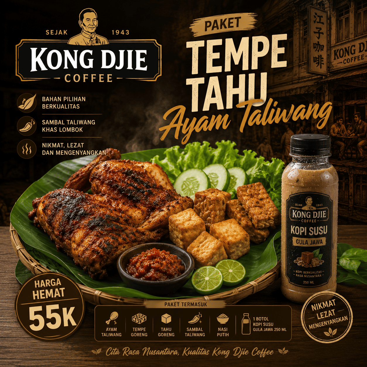 Paket Tempe Tahu Ayam Taliwang Kedai Kopi Kong Djie